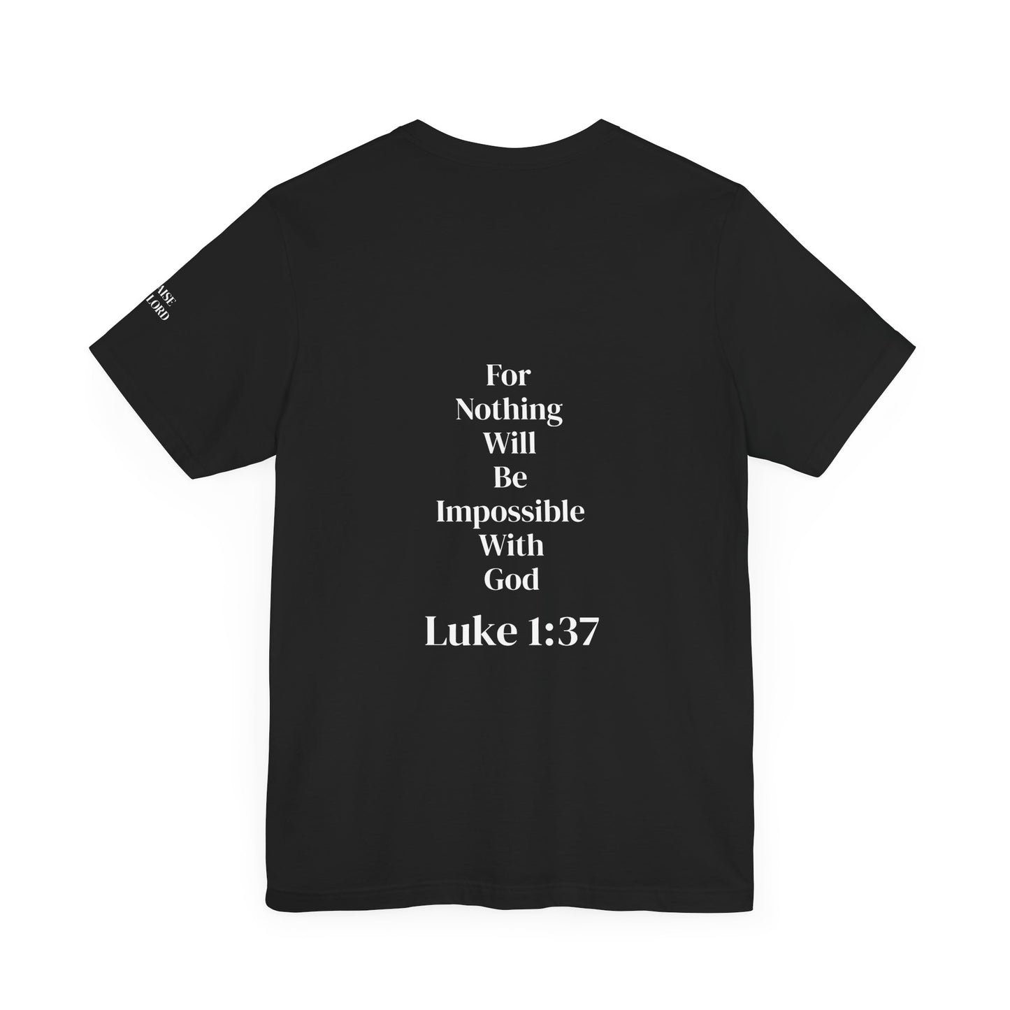 Luke 1:37 w/ Baseball Bat Cross T-Shirt