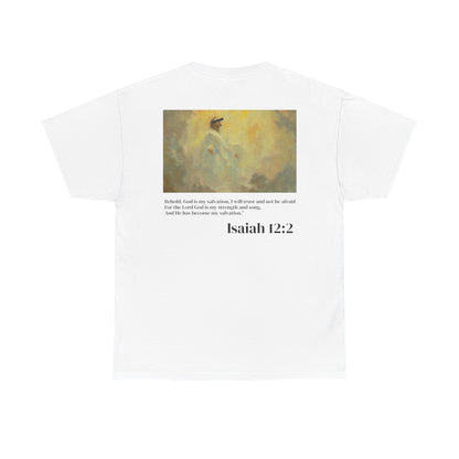 Isaiah 12:2 T-Shirt