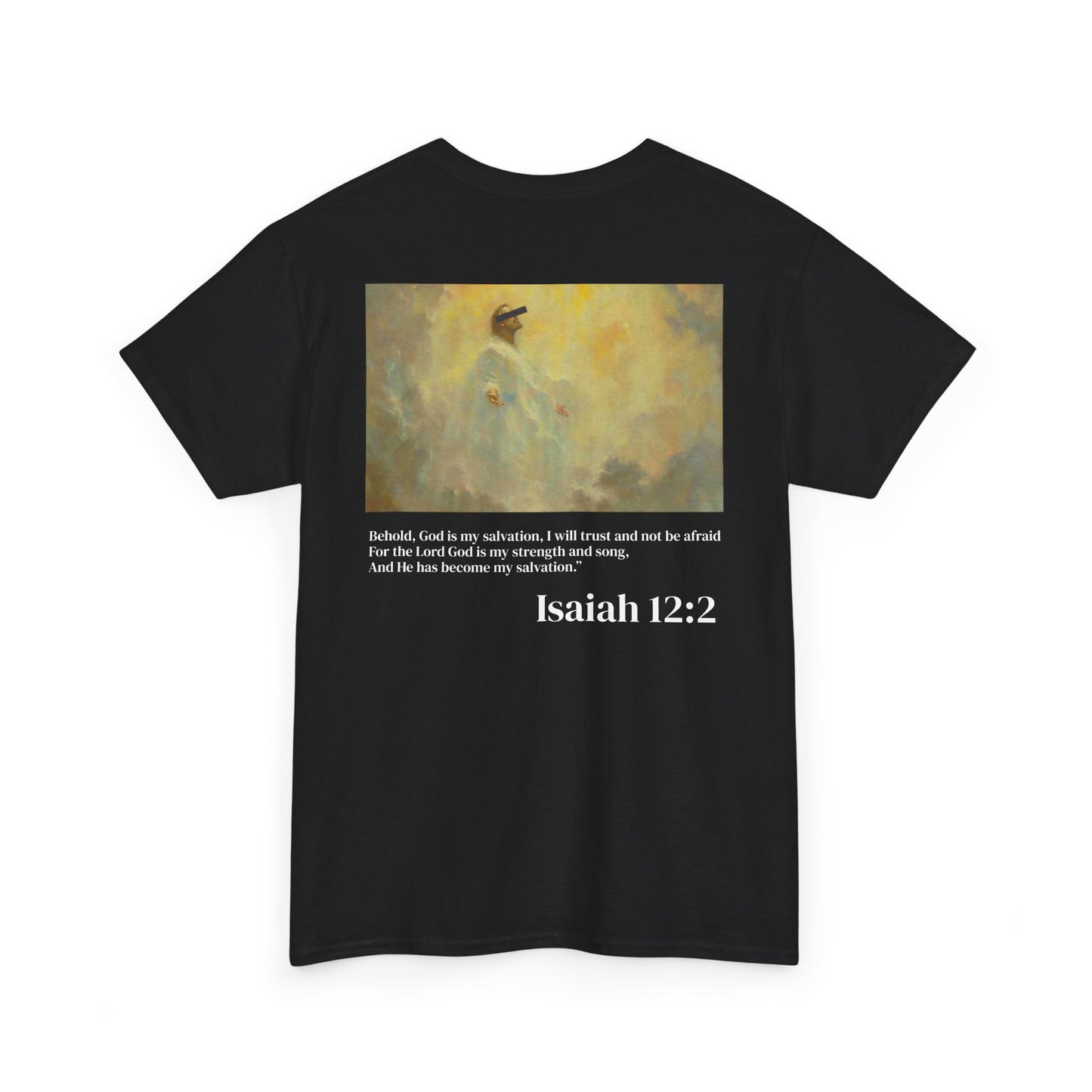 Isaiah 12:2 T-Shirt